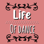 . Life Of Dance .