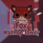 Fox Wallhop Tower 🦊