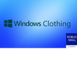 Windows Clothing - Preview (V1 WIP)