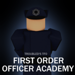 〘〙First Order Officer Academy〘〙