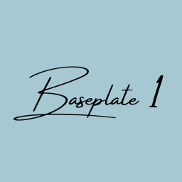 Baseplate 1- The Start of a new world