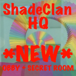 ShadeClan HQ 🚨UPDATE🚨