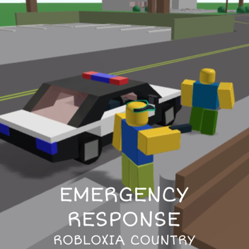 Emergency Response: Robloxia Country