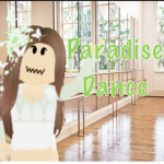 * Paradise Dance *