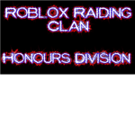 Roblox Raiding Clan Honors Division