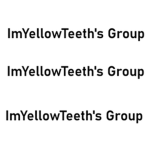 ImYellowTeeth's Group