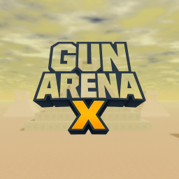 [⏰ 2 HOURS] Gun Arena™ X