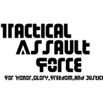 Tactical Assault Force(T.A.F)
