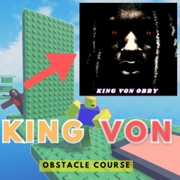 KING VON'S OBBY