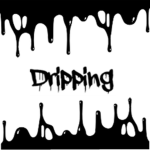 dripping