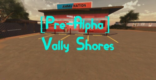 [Pre-Alpha] Vally Shores