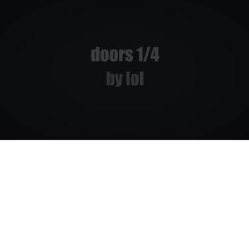 doors 1/4