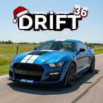 [🎁 XMAS] Drift 36