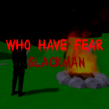  Who have fear from black man👤