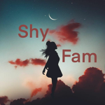 Shy Fam!