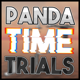 Panda Time Trials [NEW LOBBY AND OBBY!]