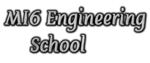 MI6 Engineering School