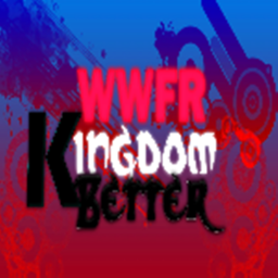 WWFR : KB // Kingdom Better Main Arena