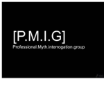 Professional Myth Interrogation Group