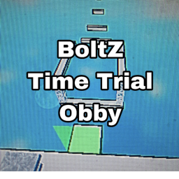 [NEW OBBIES] BoltZ Time Trial