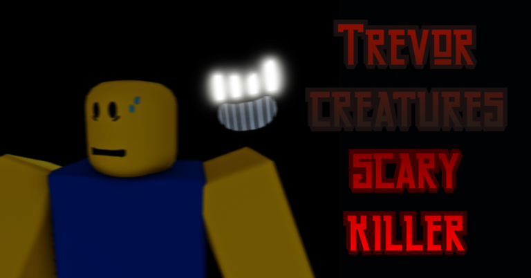 Trevor Creatures Scary Killer screenshot 3