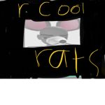 Rats cool E E E bad cat