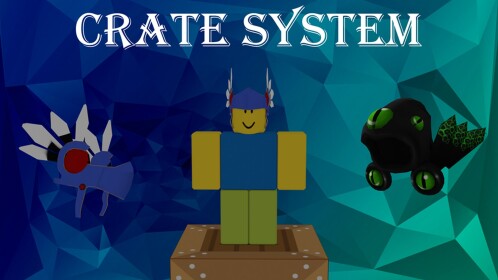 Crate System [UPDATE]