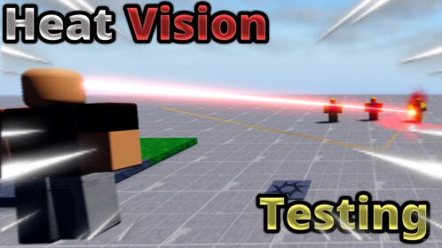 Heat Vision Testing