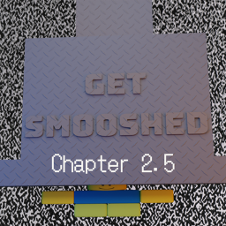 Get Smooshed