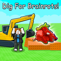[UPDATE] Dig for Brainrots!