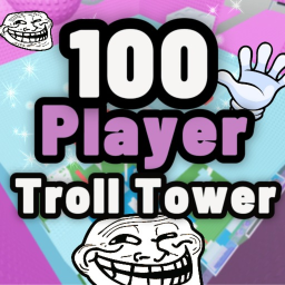 100 Player Troll Tower 💯