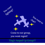 Ting's Amped Up Group!!!