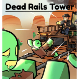 Dead Rails Tower [Alpha]
