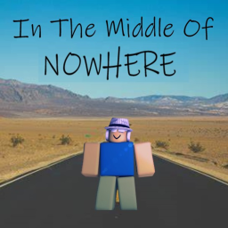 In The Middle Of Nowhere