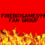 Fireboigames99 Fan Group