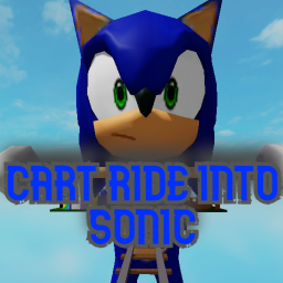 Cart Ride Into SONIC(Free Admin At The End)
