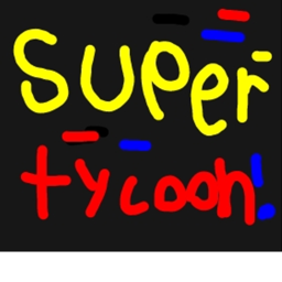 SUPER TYCOON