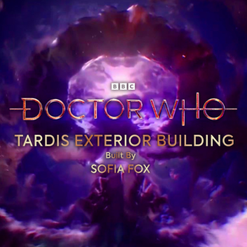 TARDIS Exterior Building