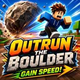 OUT RUN THE BOULDER AND GAIN SPEED (RUNNER OBBY) icon