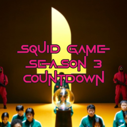 [🕝] Squid Game S3 Countdown 🦑