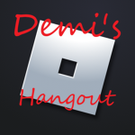 Demi’s hangout