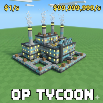 🤑🤑OP TYCOON! [NEKO]