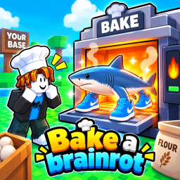Bake a Brainrot! [NEW]