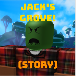 Jacks Grove. (STORY)