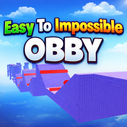 Easy To Impossible | Obby
