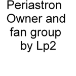 Periastron Fan & Owner