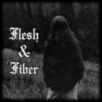 Flesh & Fiber