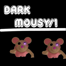 Dark Mousy [TRUE ENDING]
