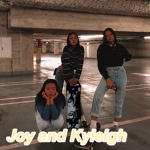 Joy and Kyleigh