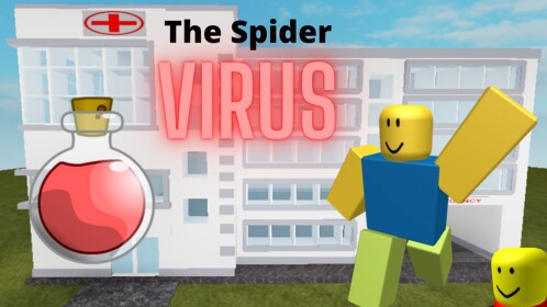 The Spider Virus [Story]